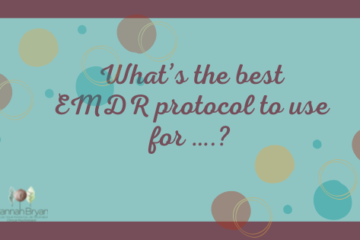 What's the best EMDR protocol to use for